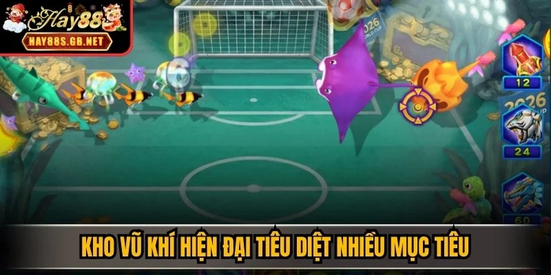 Kho vũ khí hiện đại tiêu diệt nhiều mục tiêu