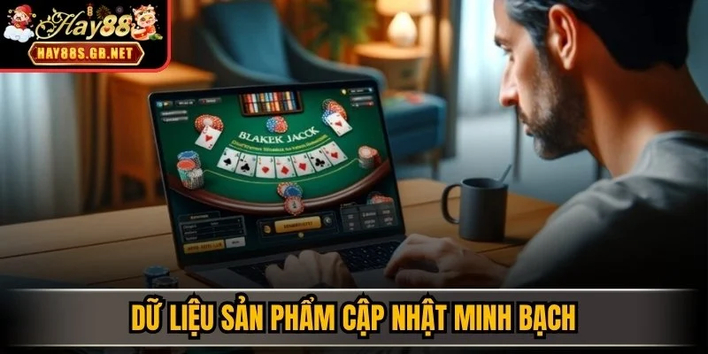 Dữ liệu sản phẩm cập nhật minh bạch 