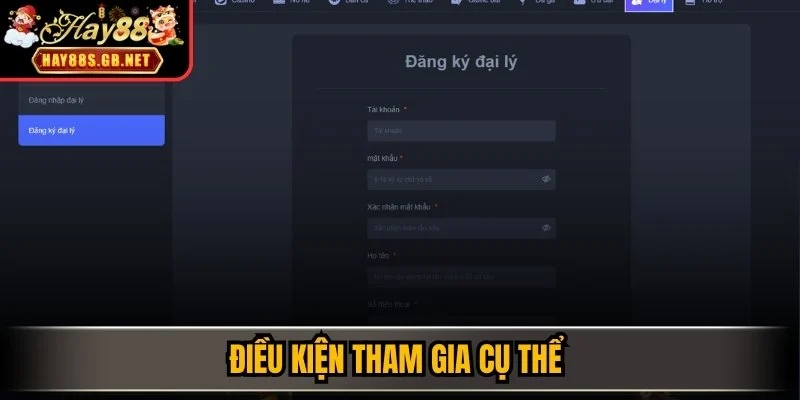 Điều kiện tham gia cụ thể 