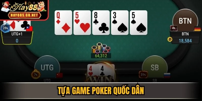 Tựa game Poker quốc dân