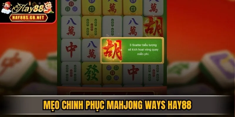 Mẹo chinh phục Mahjong Ways HAY88