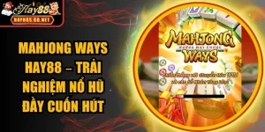 Mahjong Ways HAY88