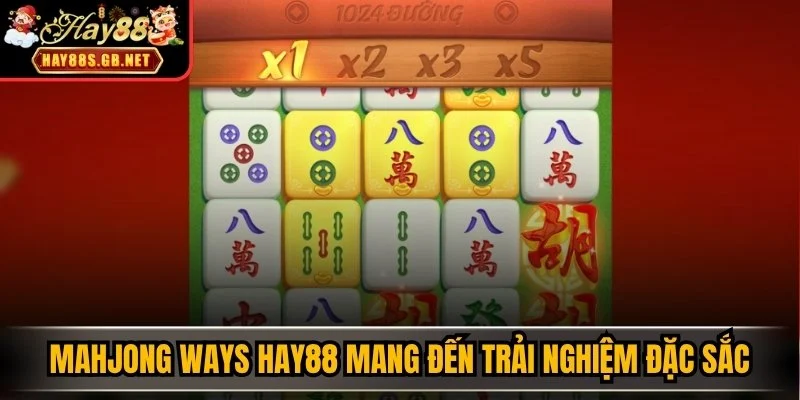Mahjong Ways HAY88 mang đến trải nghiệm đặc sắc hấp dẫn