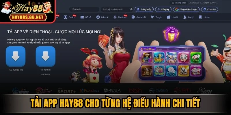 Tải app HAY88 cho từng hệ điều hành chi tiết