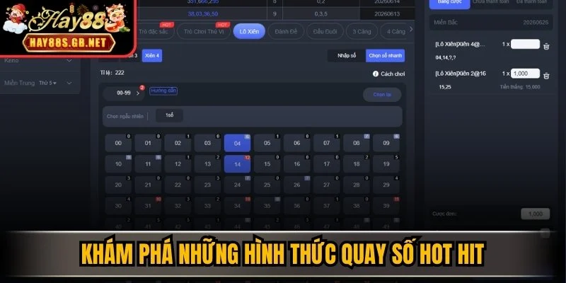Khám phá những hình thức quay số hot hit 